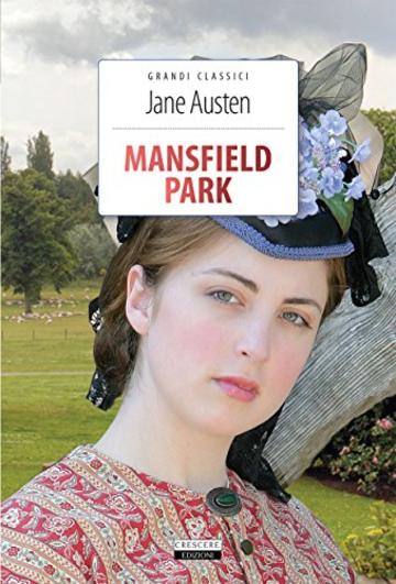 Mansfield Park: Ediz. integrale (Grandi classici)